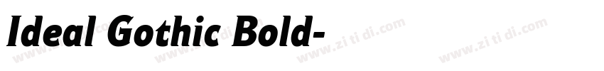 Ideal Gothic Bold字体转换